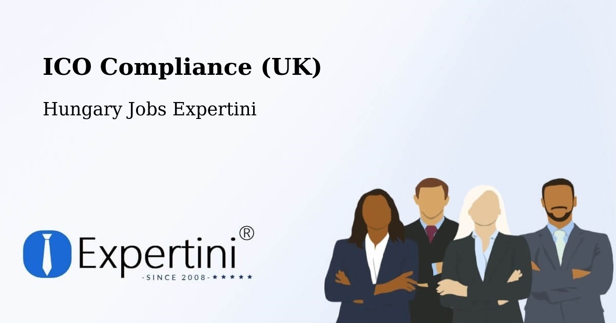 UK Data Protection & ICO Compliance – Decs - Hungary Jobs Expertini